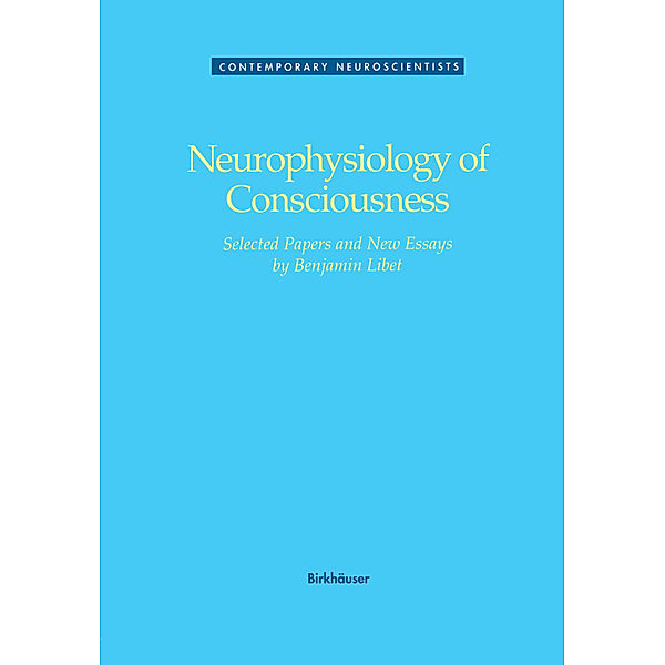 Neurophysiology of Consciousness, LIBET