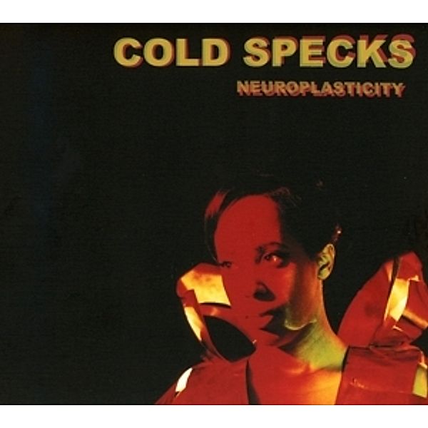 Neuroplasticity, Cold Specks