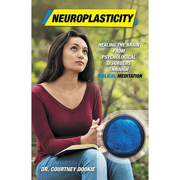 Neuroplasticity, Courtney Dookie