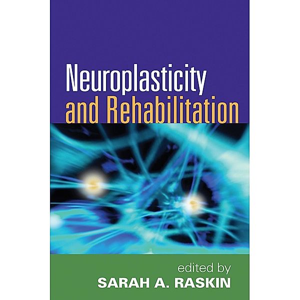 Neuroplasticity and Rehabilitation