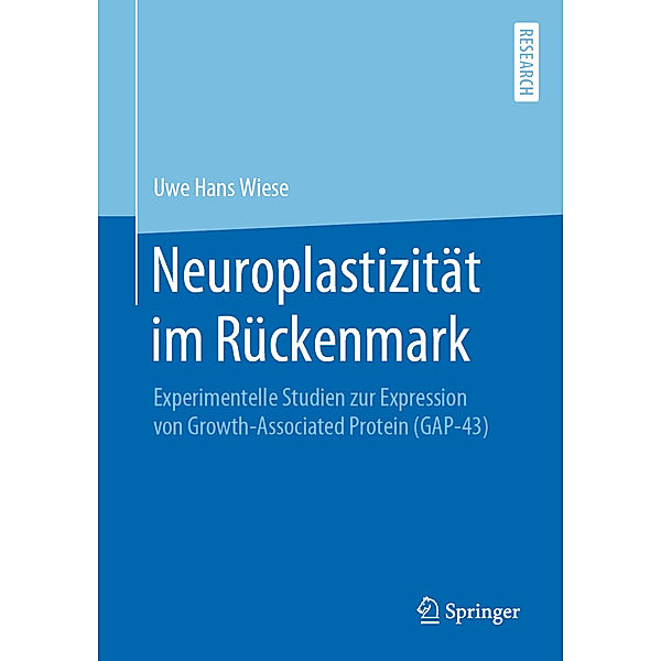 Neuroplastizität im Rückenmark, Uwe Hans Wiese