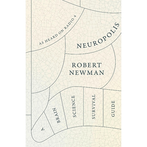 Neuropolis, Robert Newman