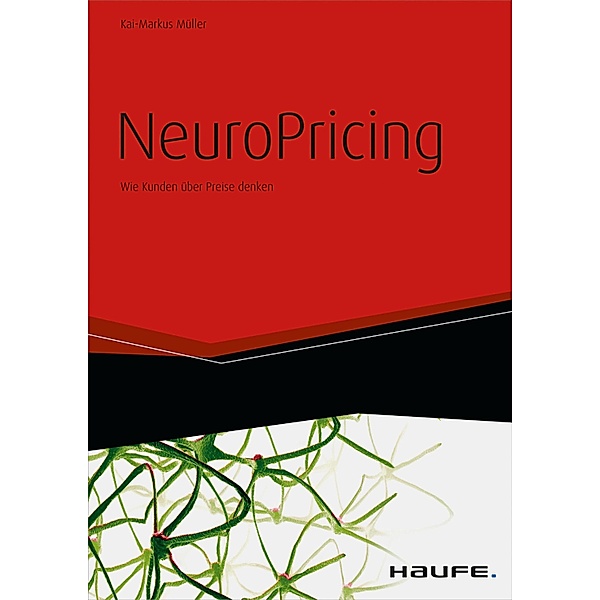 NeuroPricing / Haufe Fachbuch, Kai-Markus Müller