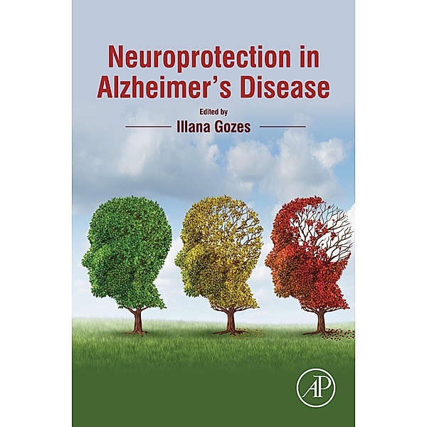 Neuroprotection in Alzheimer's Disease
