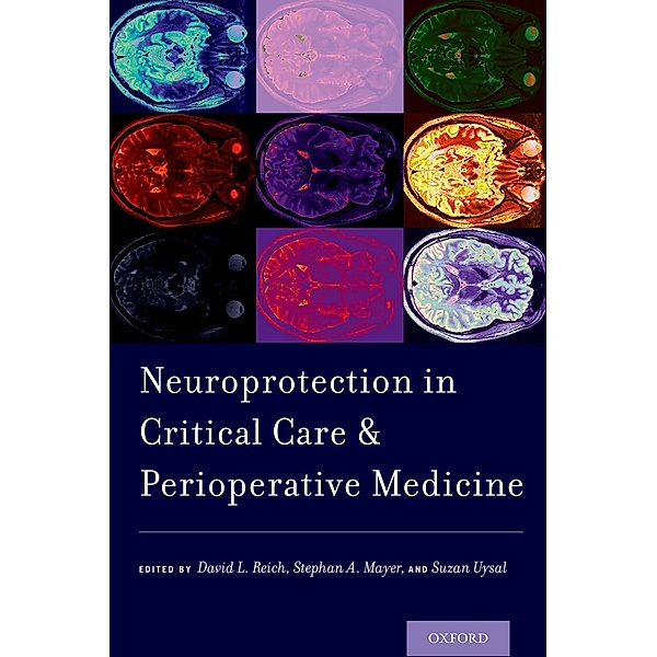 Neuroprotection in Critical Care and Perioperative Medicine
