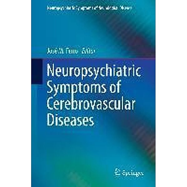 Neuropsychiatric Symptoms of Cerebrovascular Diseases / Neuropsychiatric Symptoms of Neurological Disease