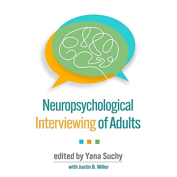 Neuropsychological Interviewing of Adults