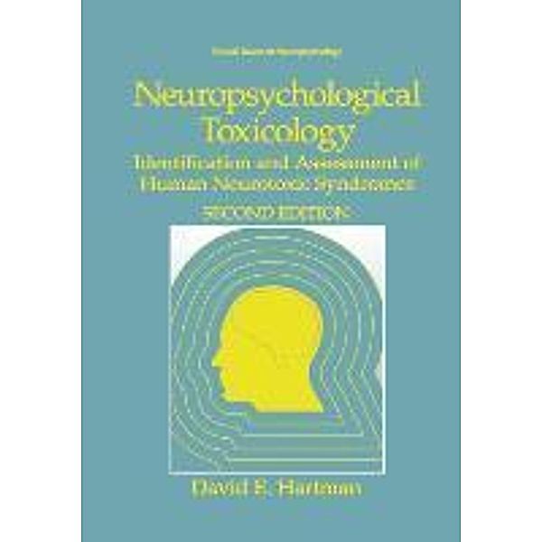 Neuropsychological Toxicology, David E. Hartman