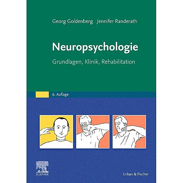 Neuropsychologie, Georg Goldenberg, Jennifer Randerath