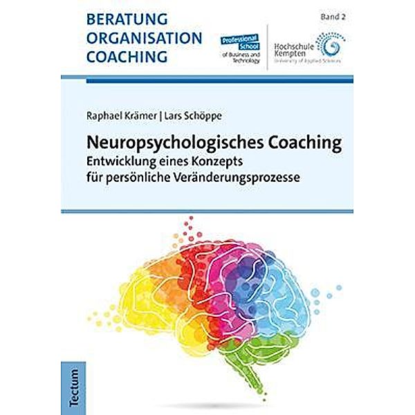 Neuropsychologisches Coaching, Raphael Krämer, Lars Schöppe