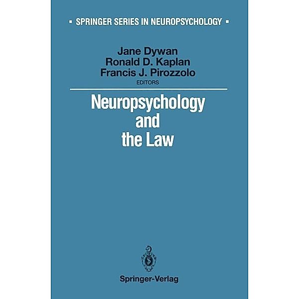 Neuropsychology and the Law / Springer Series in Neuropsychology