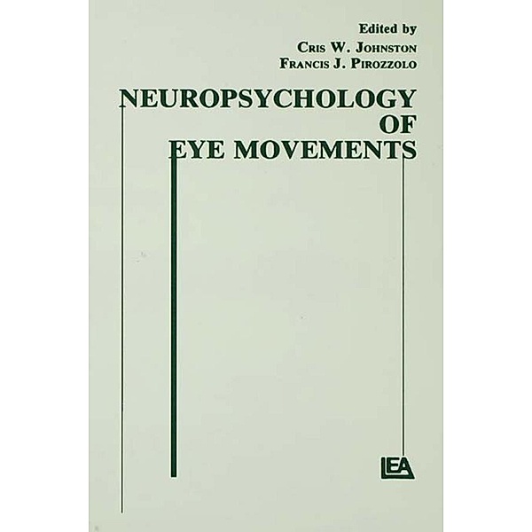 Neuropsychology of Eye Movement