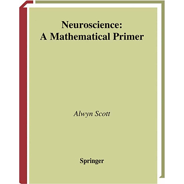 Neuroscience, Alwyn C. Scott