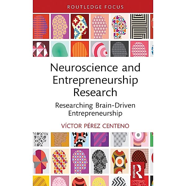 Neuroscience and Entrepreneurship Research, Víctor Pérez Centeno
