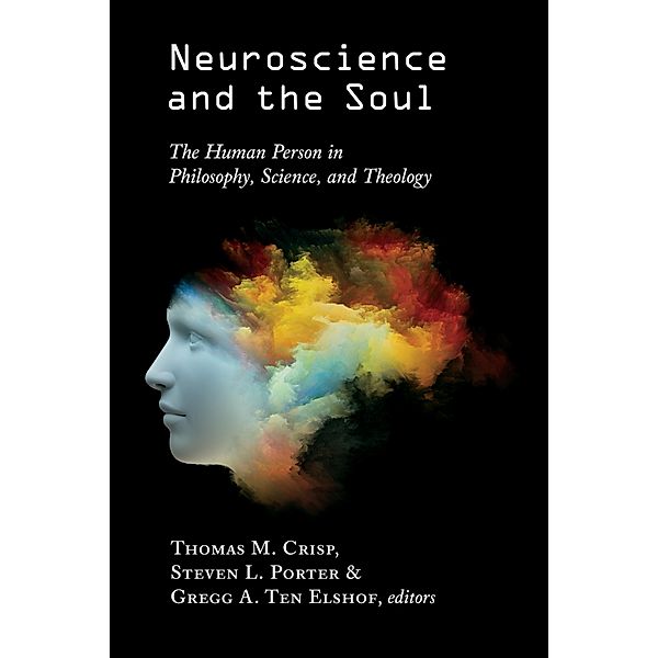 Neuroscience and the Soul