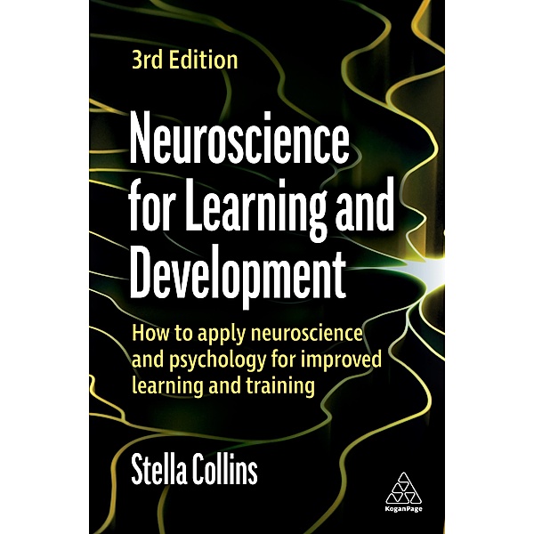Neuroscience for Learning and Development, Stella Collins