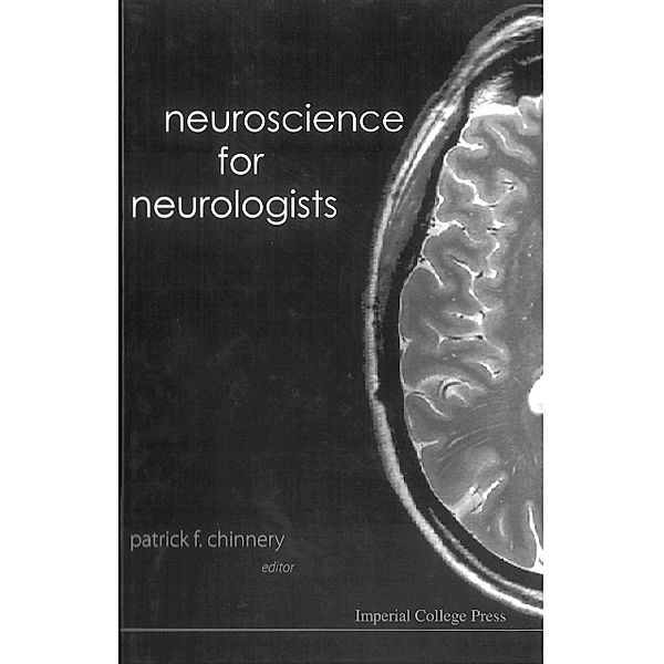 Neuroscience For Neurologists