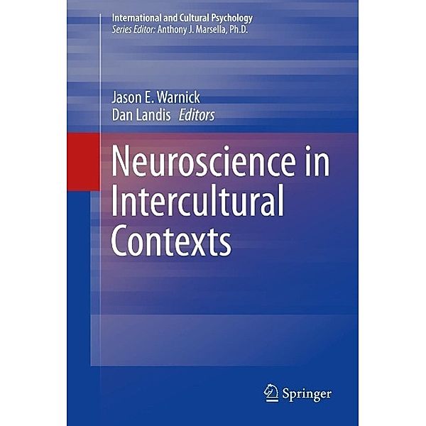 Neuroscience in Intercultural Contexts / International and Cultural Psychology