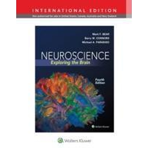 Neuroscience, International Edition, Mark F. Bear, Barry W. Connors, Michael A. Paradiso