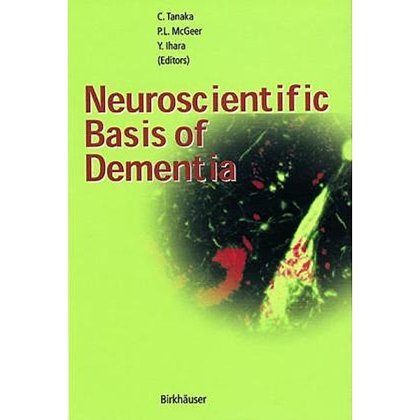 Neuroscientific Basis of Dementia