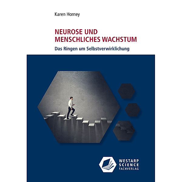 Neurose und menschliches Wachstum, Karen Horney