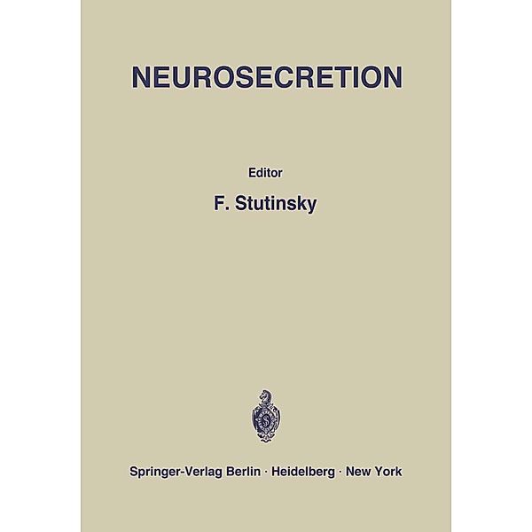 Neurosecretion, F. Stutinsky