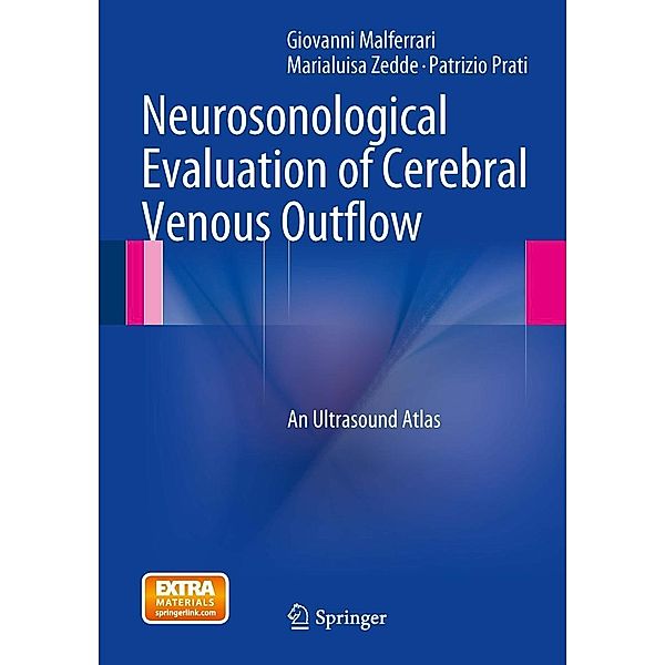 Neurosonological Evaluation of Cerebral Venous Outflow, Giovanni Malferrari, Marialuisa Zedde, Patrizio Prati