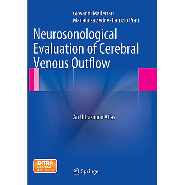 Neurosonological Evaluation of Cerebral Venous Outflow, Giovanni Malferrari, Marialuisa Zedde, Patrizio Prati