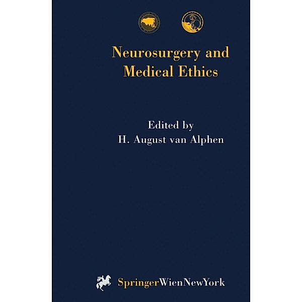 Neurosurgery and Medical Ethics / Acta Neurochirurgica Supplement Bd.74