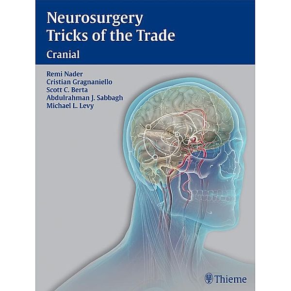 Neurosurgery Tricks of the Trade - Cranial