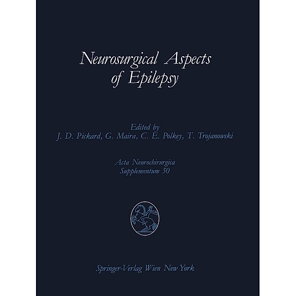 Neurosurgical Aspects of Epilepsy / Acta Neurochirurgica Supplement Bd.50