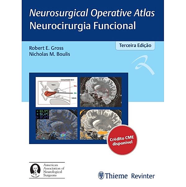 Neurosurgical Operative - Atlas Neurocirurgia Funcional, Robert E. Gross, Nicholas M. Boulis