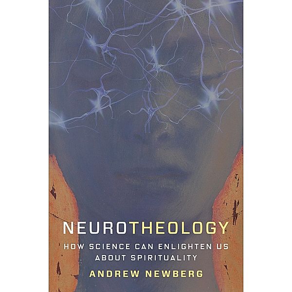 Neurotheology, Andrew Newberg