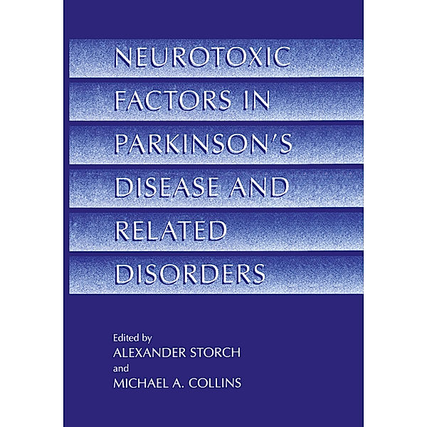 Neurotoxic Factors in Parkinson's Disease and Related Disorders