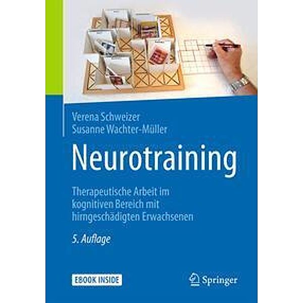 Neurotraining, m. 1 Buch, m. 1 E-Book, Verena Schweizer, Susanne Wachter-Müller
