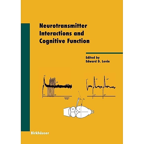 Neurotransmitter Interactions and Cognitive Function / Experientia Supplementum Bd.98