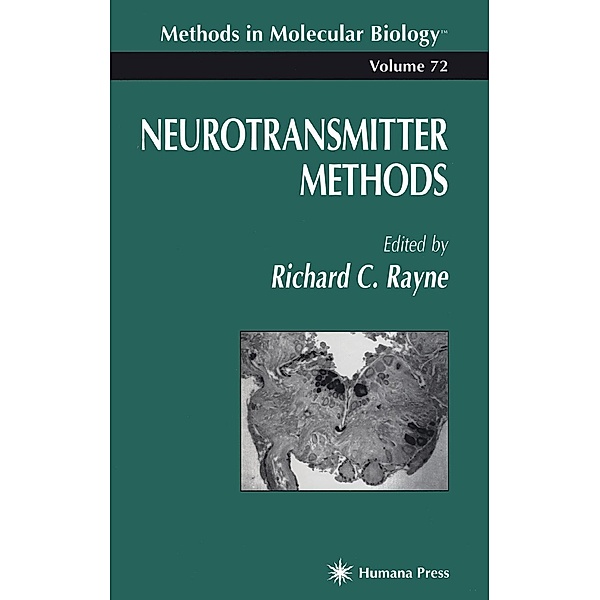 Neurotransmitter Methods / Methods in Molecular Biology Bd.72