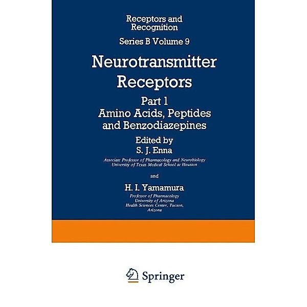Neurotransmitter Receptors / Receptors and Recognition Bd.9