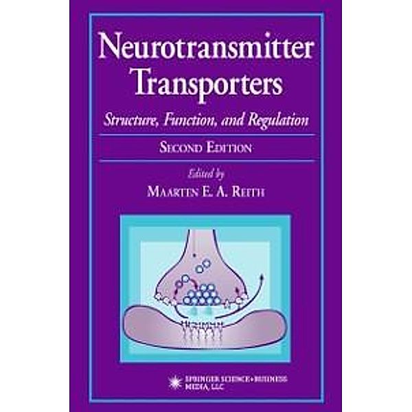 Neurotransmitter Transporters / Contemporary Neuroscience