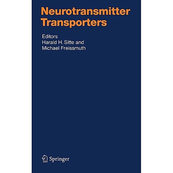 Neurotransmitter Transporters / Handbook of Experimental Pharmacology Bd.175
