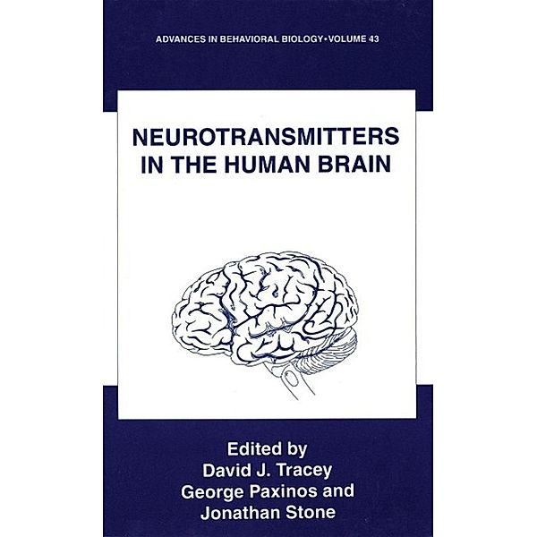 Neurotransmitters in the Human Brain / Advances in Behavioral Biology Bd.43