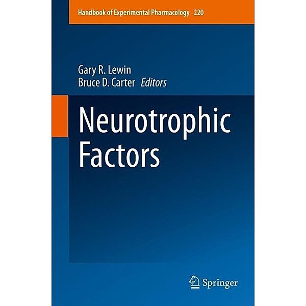 Neurotrophic Factors / Handbook of Experimental Pharmacology Bd.220