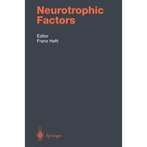 Neurotrophic Factors / Handbook of Experimental Pharmacology Bd.134