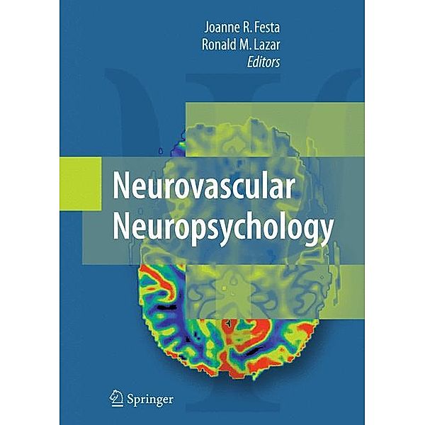 Neurovascular Neuropsychology, Joanne Festa