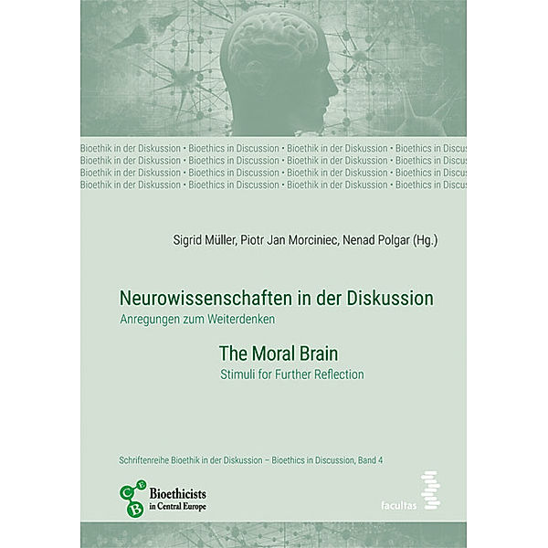 Neurowissenschaften in der Diskussion/Neurosciences in discussion