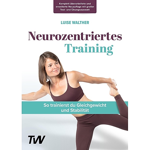 Neurozentriertes Training, Luise Walther