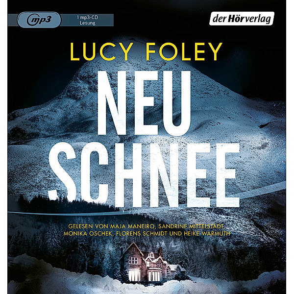 Neuschnee,1 Audio-CD, 1 MP3, Lucy Foley
