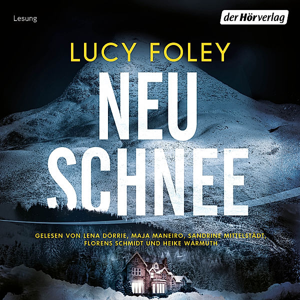 Neuschnee, Lucy Foley