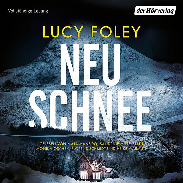 Neuschnee, Lucy Foley