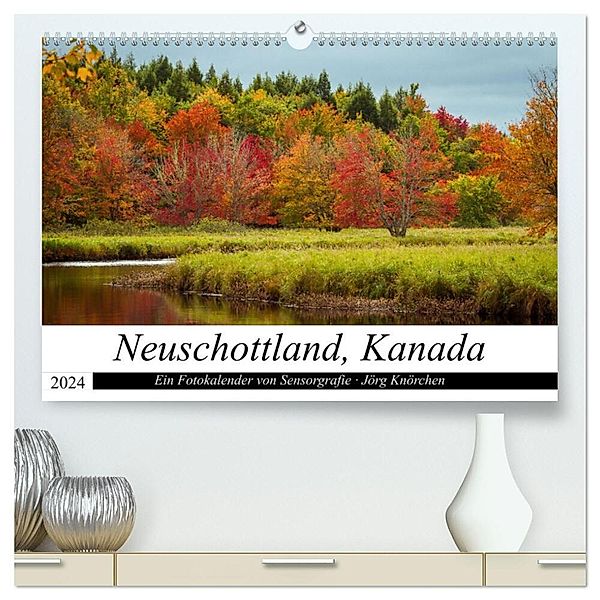 Neuschottland, Kanada (hochwertiger Premium Wandkalender 2024 DIN A2 quer), Kunstdruck in Hochglanz, Sensorgrafie · Jörg Knörchen